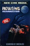 Howling Resurrection (uncut)
